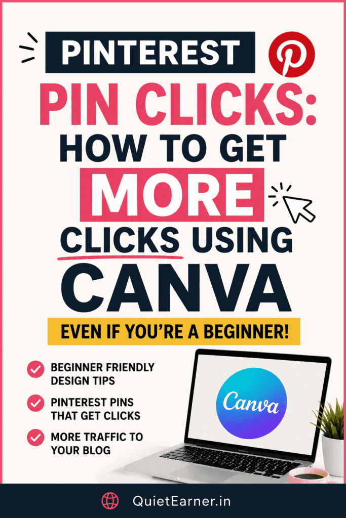 How to Get Clicks on Pinterest Pins Using Canva (Even If You’re a Beginner) Pinterest pin clicks: how to get more clicks using Canva for beginners